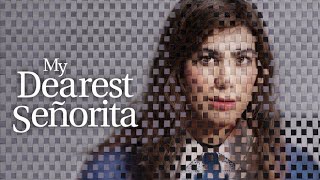 My Dearest Senorita (2026)